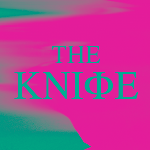 The Knife